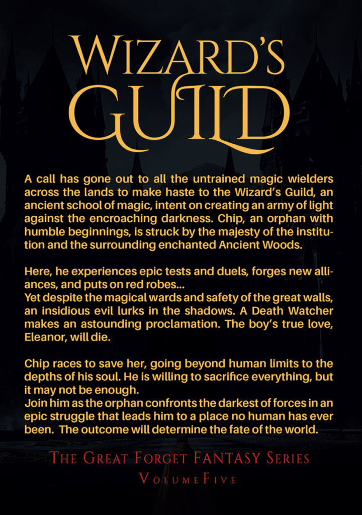 Wizard's Guild - The Great Forget Fantasy Series Volume Five Back Cover